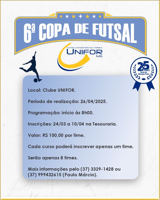 Unifor-MG realiza a 6ª Edição da Copa de Futsal